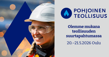 Olemme mukana Pohjoinen Teollisuus -tapahtumassa 20.-21.5.2026