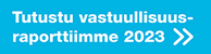 Tutustu vastuullisuusraporttiimme 2023